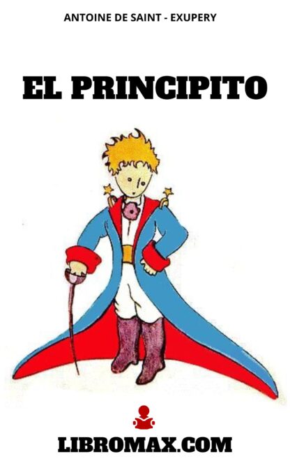 El Principito -ANTOINE DE SAINT - EXUPERY