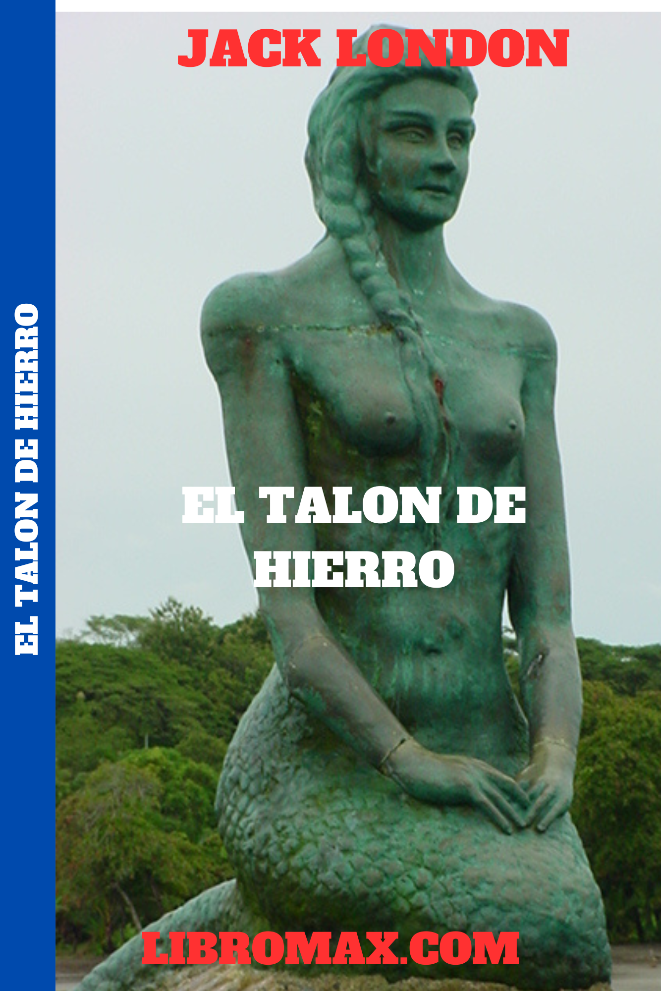 14 El talón de hierro - Jack London
