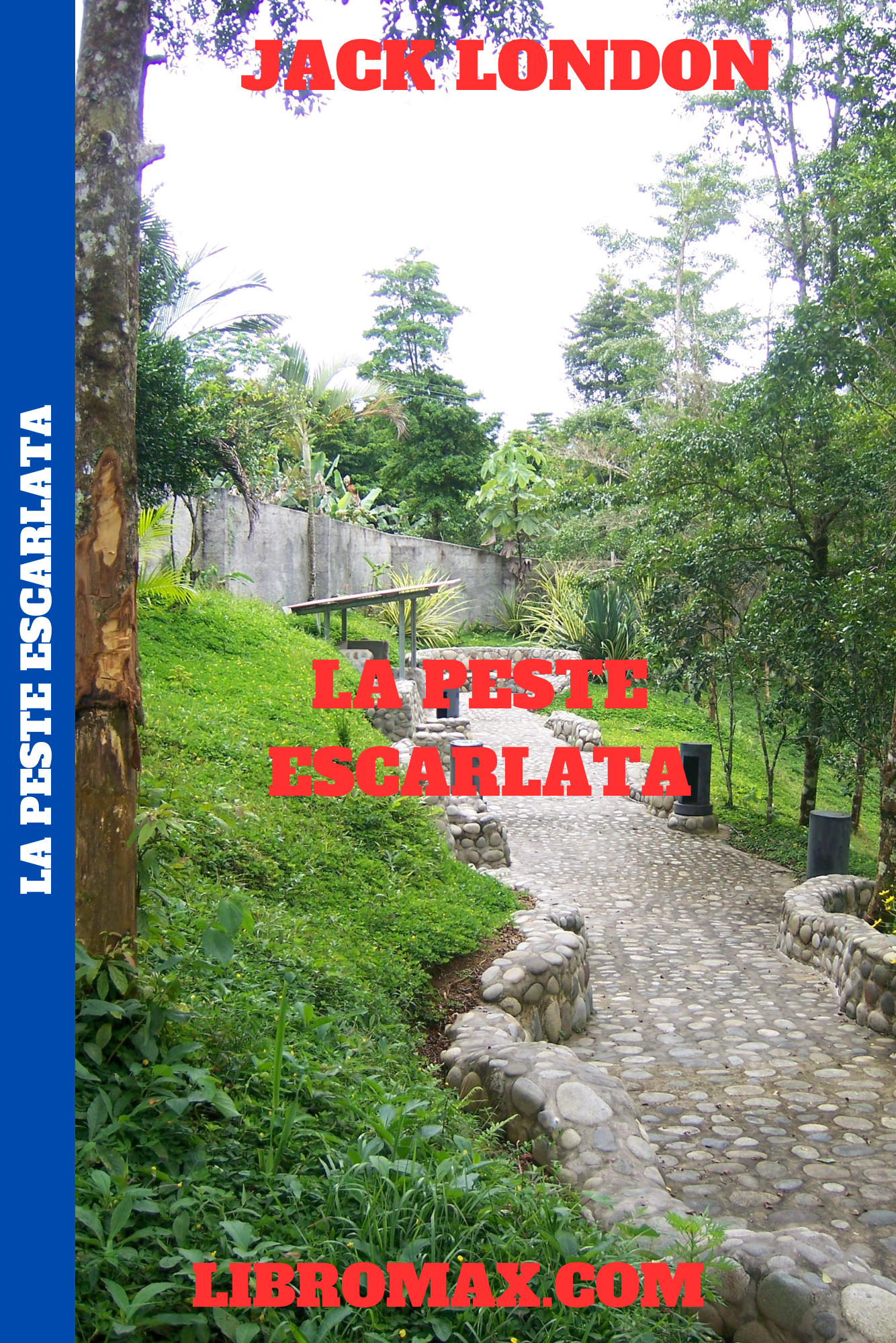 16 La Peste Escarlata - Jack London