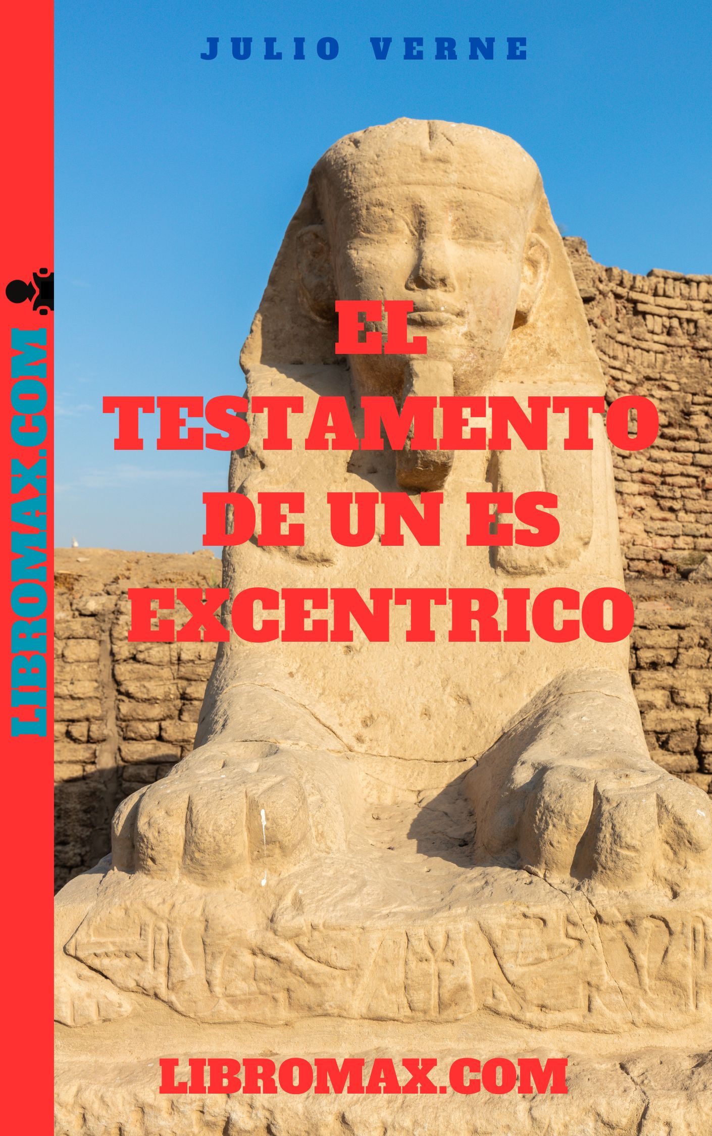 El Testamento de un Excéntrico