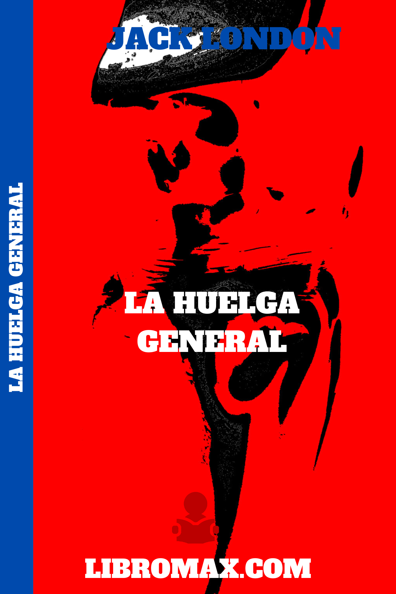 17 La Huelga General -Jack London