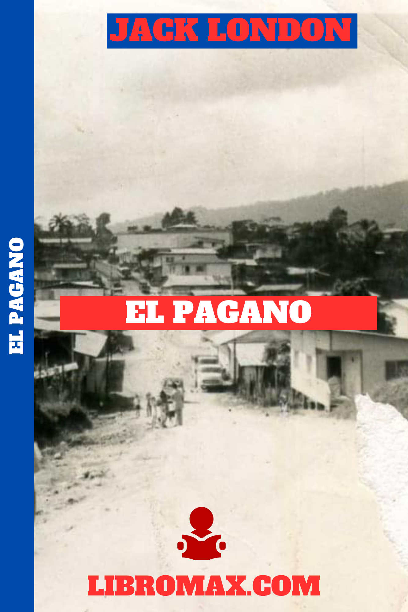 19 El Pagano - Jack London