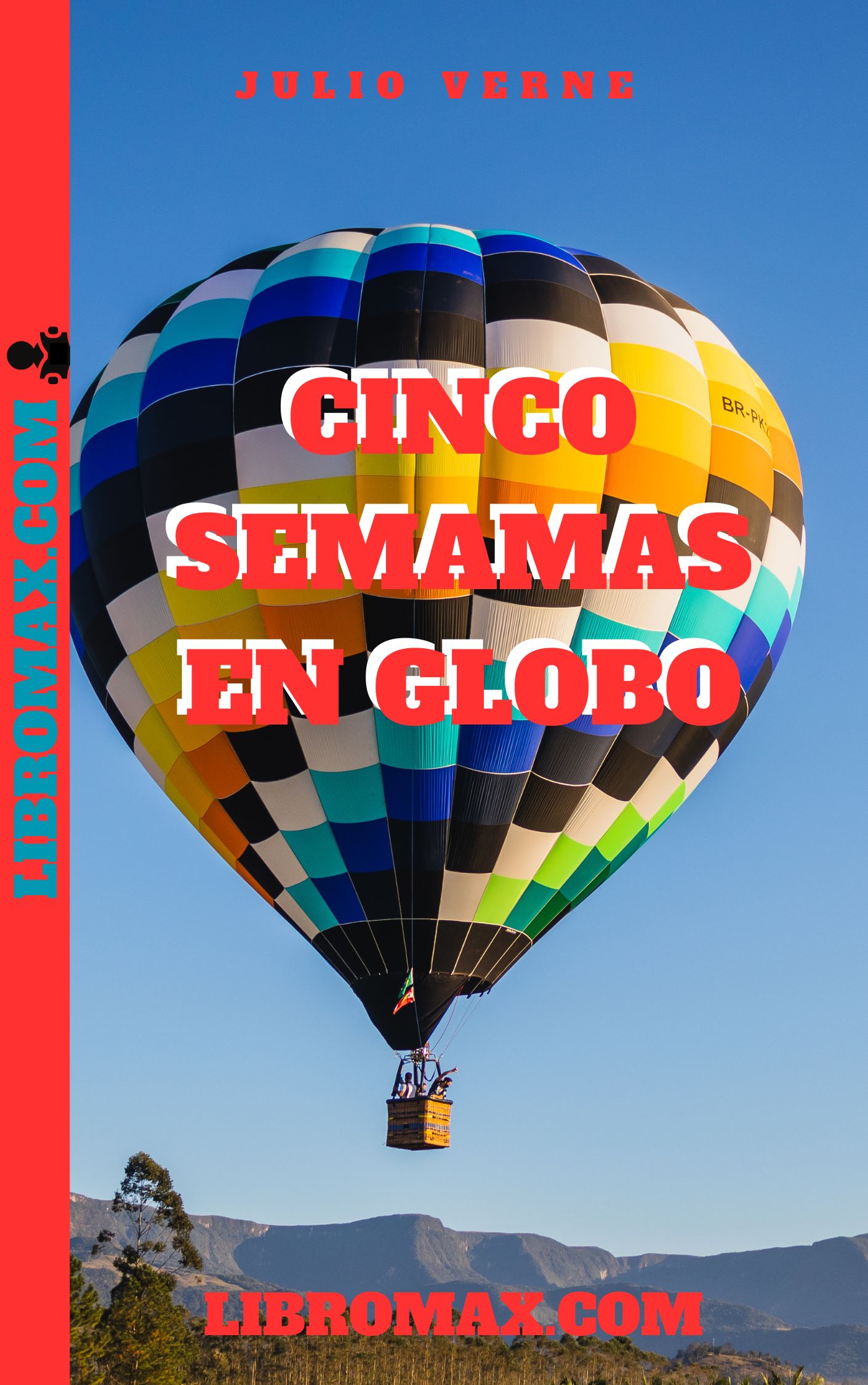 5 Semanas en Globo