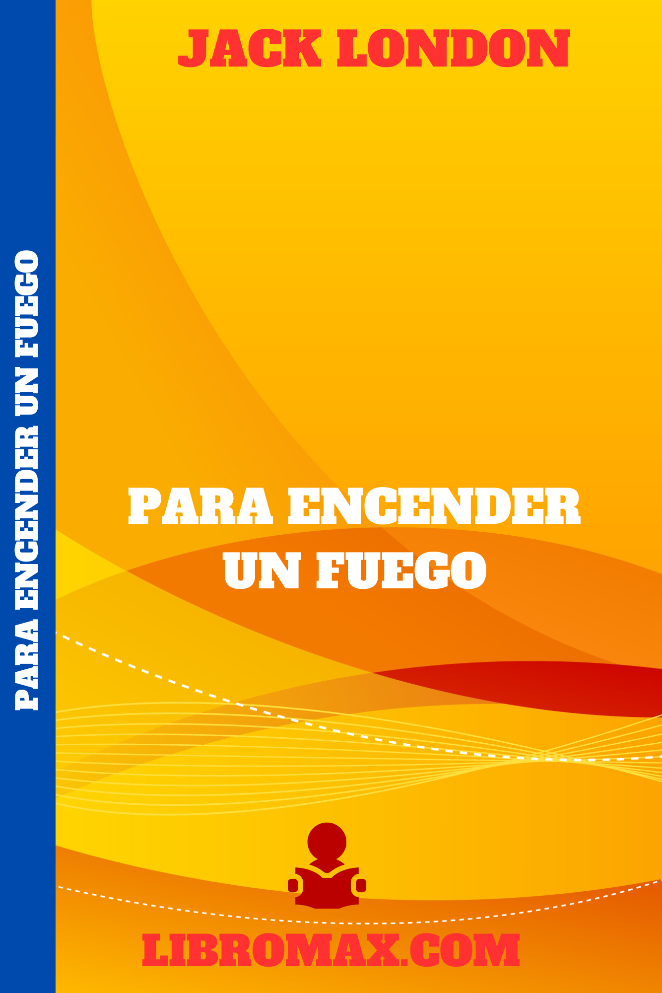 Para encender un fuego