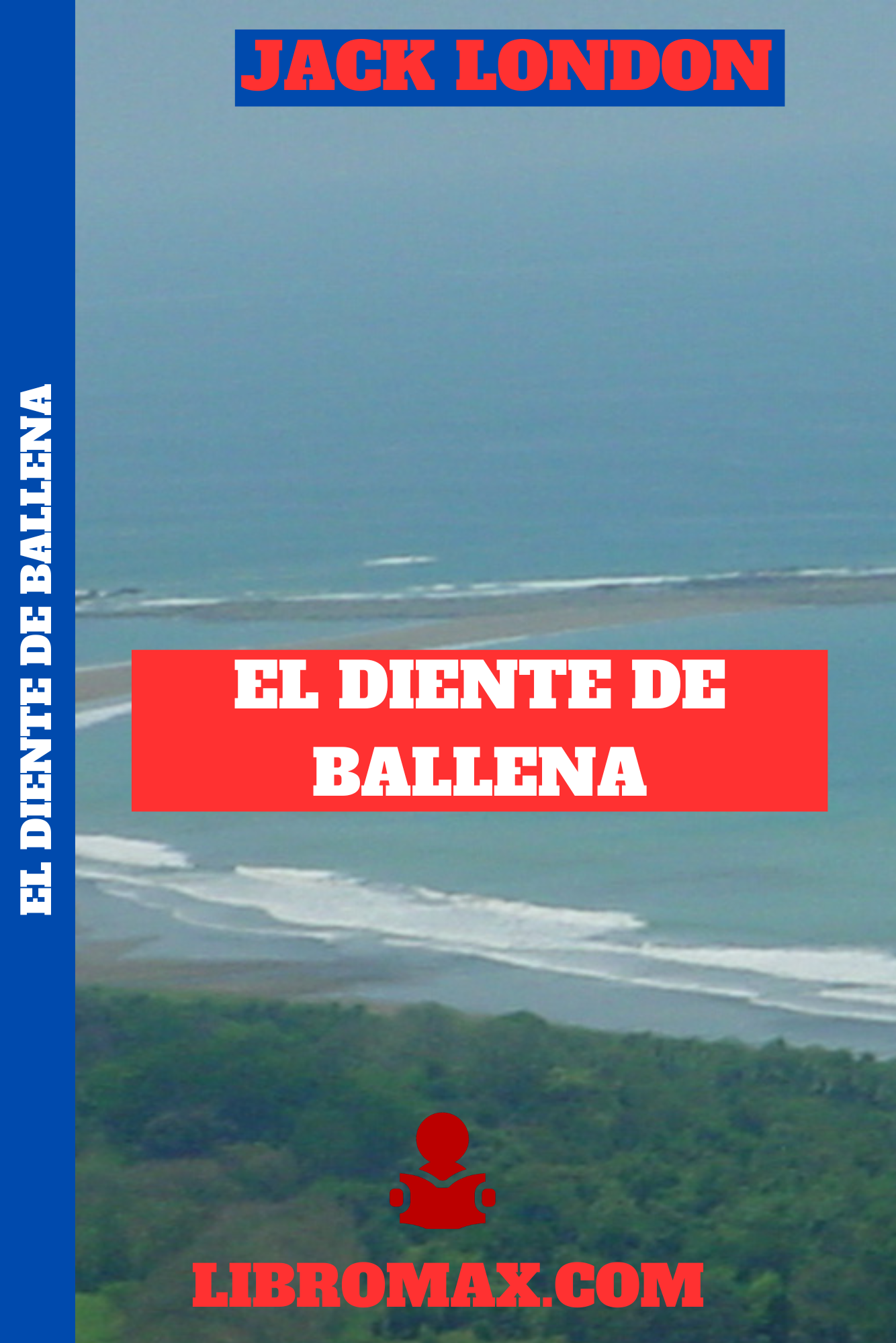 29 El diente de ballena - Jack London