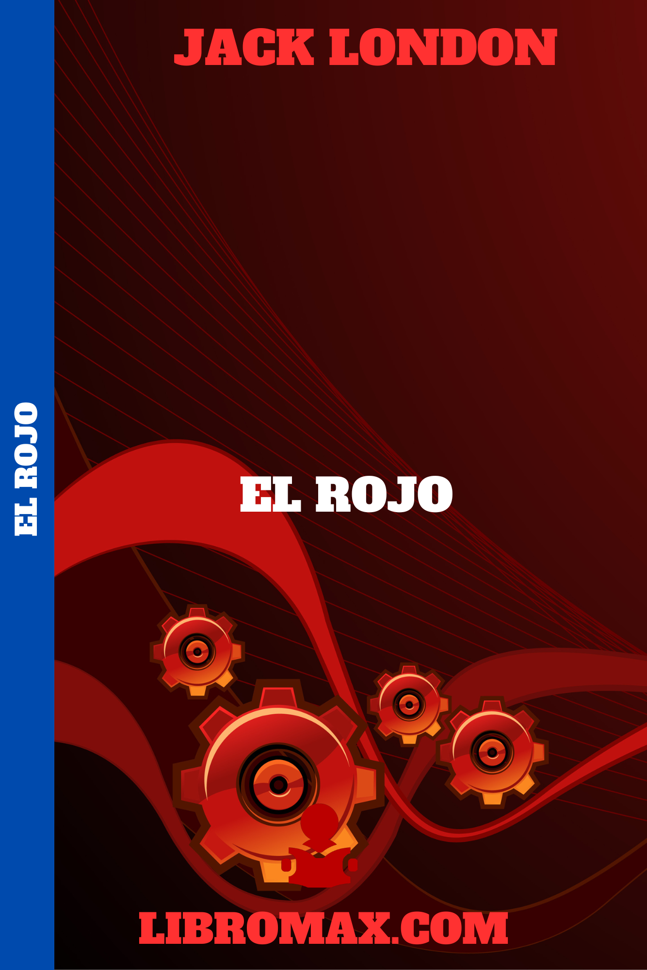 30 El rojo (1916) - Jack London