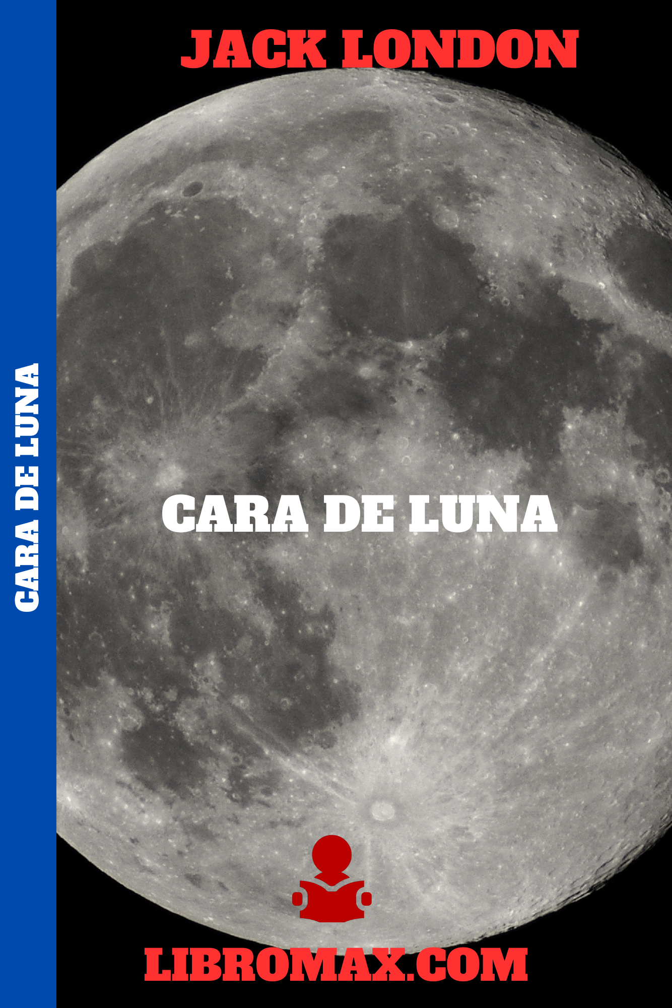 32 La Cara de la luna - Jack London