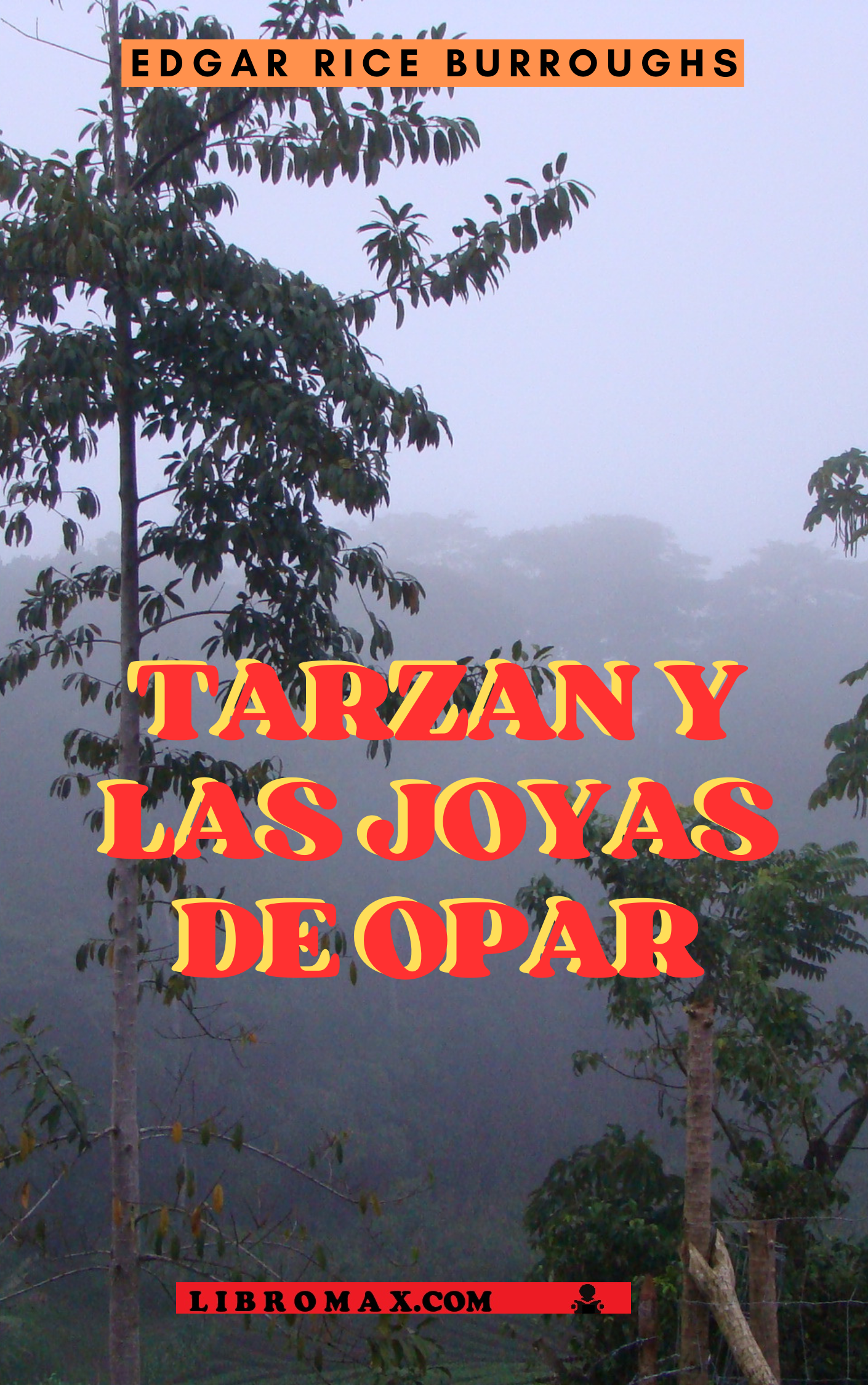 4 Tarzán y las joyas de Opar