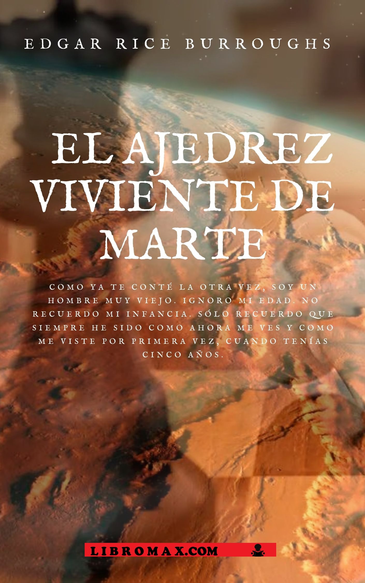 5 El Ajedrez Viviente de Marte