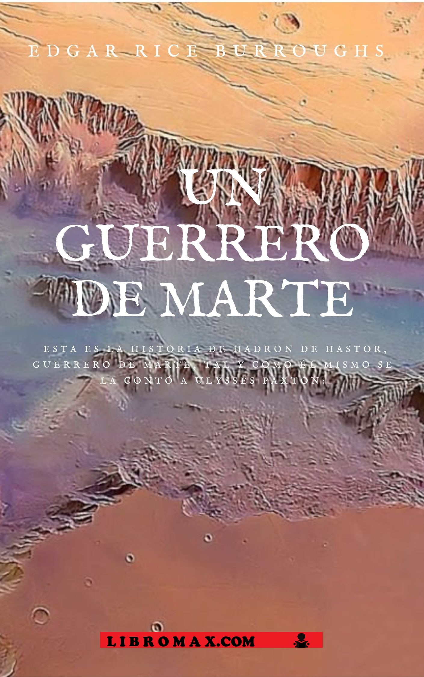 6 Un guerrero de Marte